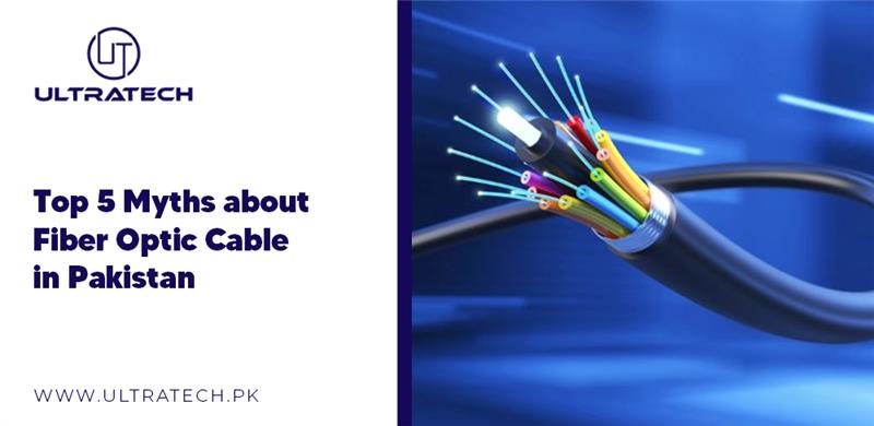 Top 5 Myths about Fiber Optic Cable in Pakistan Top 5 Myths about Fiber Optic Cable in Pakistan