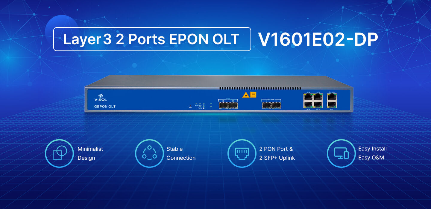 2 Port EPON OLT ( V1601E02-DP ) 2 Port EPON OLT ( V1601E02-DP )