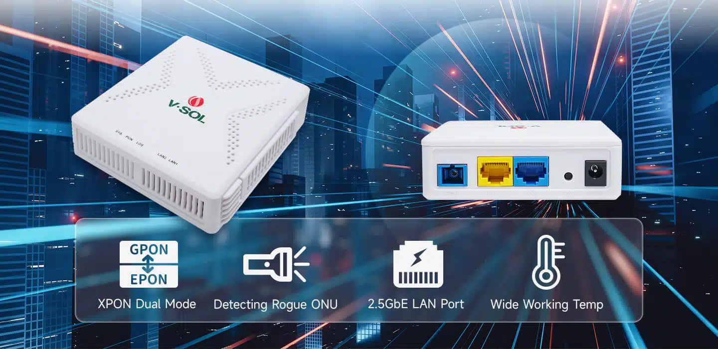 1*2.5GbE+1GE ONT Model: V2802RH Spec: 1*XPON+1*2.5GE+1*GE Weight: 130g 1*2.5GbE+1GE ONT Model: V2802RH Spec: 1*XPON+1*2.5GE+1*GE Weight: 130g