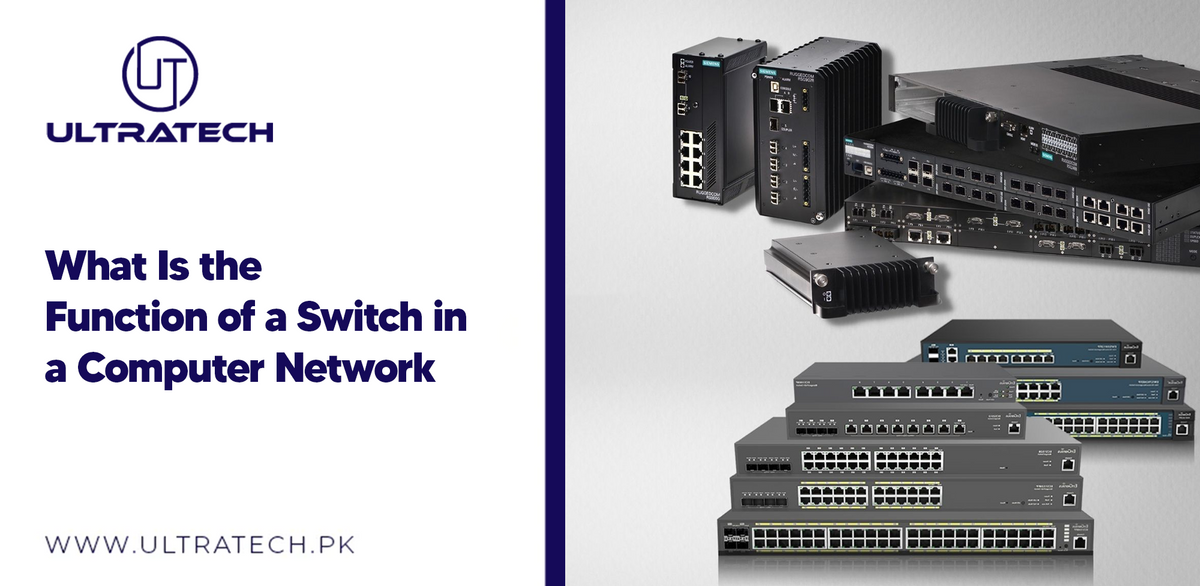 What Is the Function of a Switch in a Computer Network?