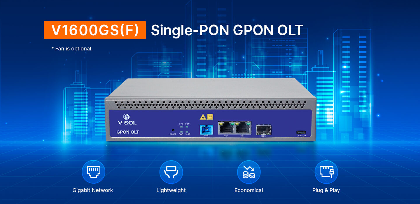 Single PON GPON OLT (V1600GS(F)