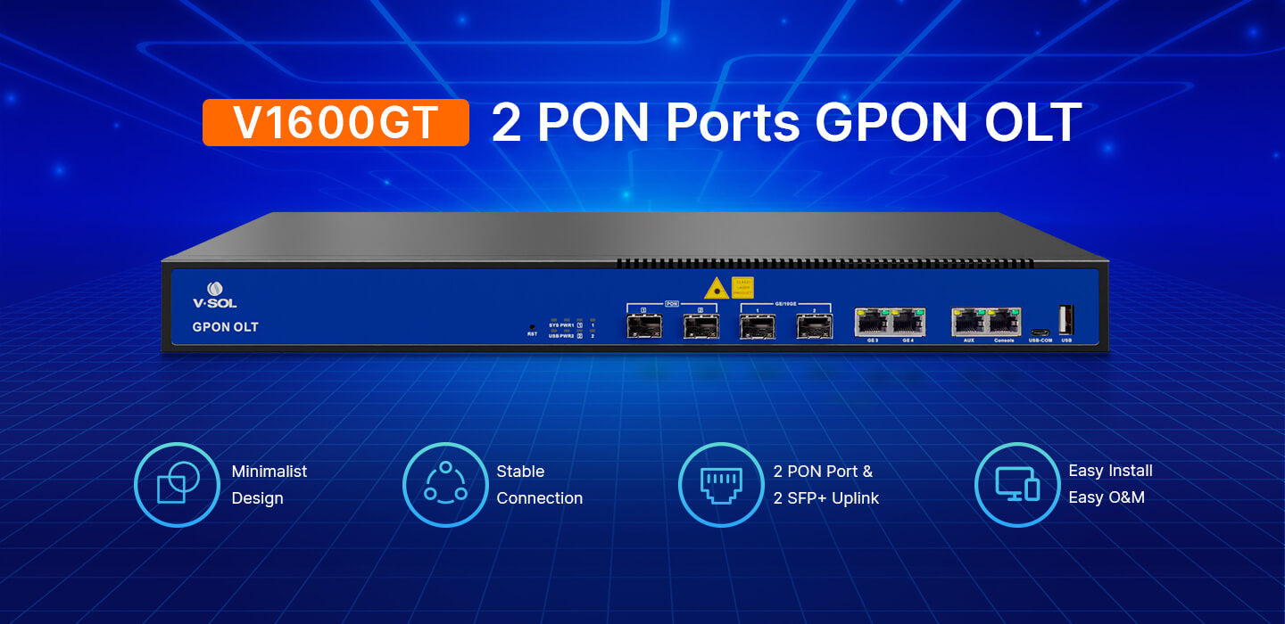 2 Port GPON OLT ( V1600GT )